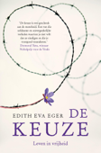 De keuze - Edith Eva Eger