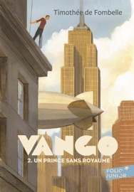 Vango (Tome 2) - Un prince sans royaume - Timothée de Fombelle