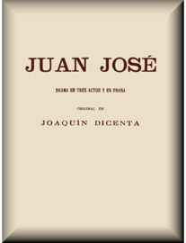 Juan José - Joaquin Dicenta