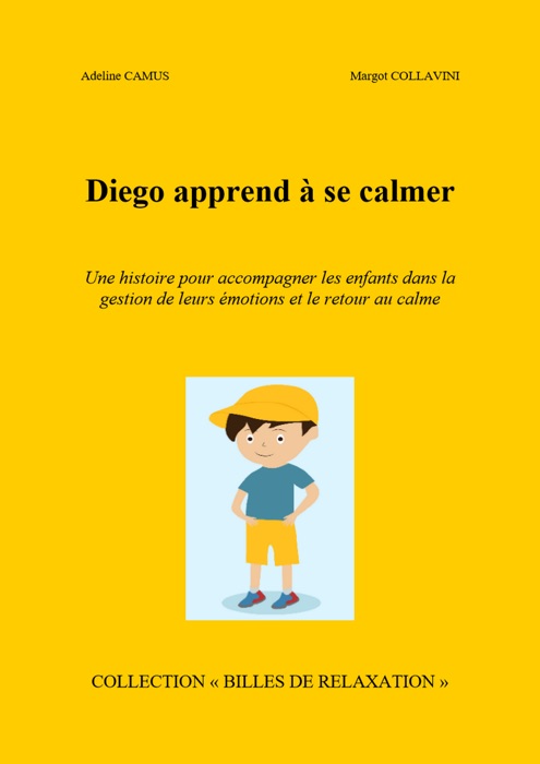 Diego apprend à se calmer