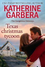 Texas Christmas Tycoon - Katherine Garbera