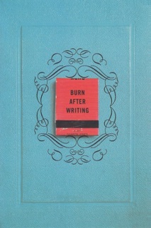 Burn After Writing by Sharon Jones