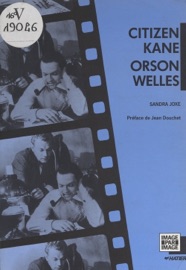 Citizen Kane, Orson Welles - Collectif & Sandra Joxe