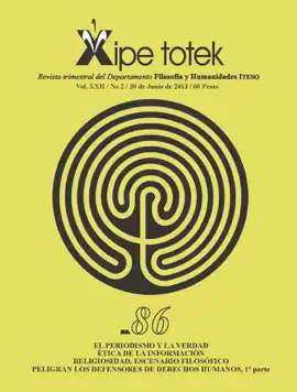Read: El periodismo y la verdad ética de la información religiosidad, escenario filosófico peligran los defensores de derechos Book humanos, 1ª parte (Xipe totek 86)