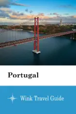 Portugal - Wink Travel Guide