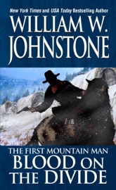 Blood on the Divide - William W. Johnstone