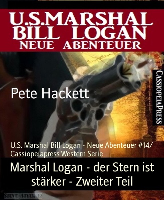Marshal Logan - der Stern ist stärker - Zweiter Teil