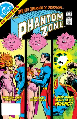 Read: Book Superman Presents The Phantom Zone (1982-) #3