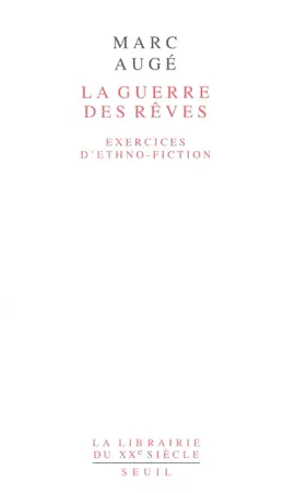 Read: La Guerre des rêves. Exercices d'ethno-fiction Book