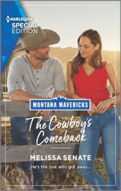 The Cowboy's Comeback - Melissa Senate