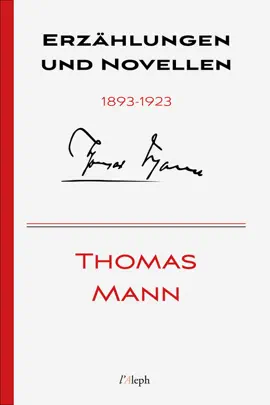 Read: Thomas Mann: Erzählungen und Book Novellen 1893-1923