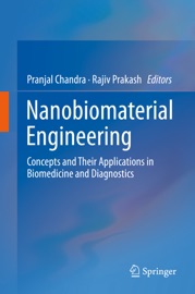 Nanobiomaterial Engineering - Pranjal Chandra & Rajiv Prakash