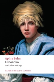 Oroonoko and Other Writings - Aphra Behn & Paul Salzman