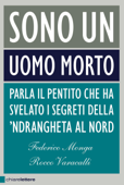 Sono un uomo morto - Federico Monga & Rocco Varacalli