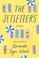 Amanda Eyre Ward - The Jetsetters artwork