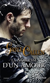 La noblesse d'un amour - Gayle Callen