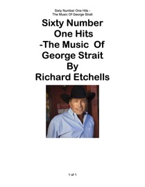 Sixty Number One Hots - The Music Of George Strait