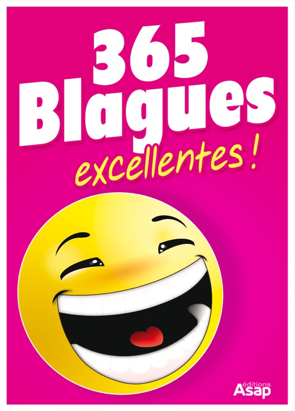 365 blagues excellentes !