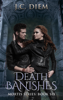 Death Banishes - J.C. Diem