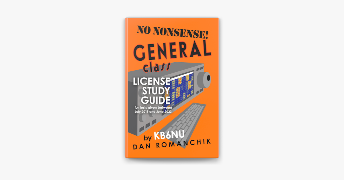 ‎No Nonsense General Class License Study Guide: for Tests Given Between  July 2019 and June 2023