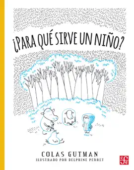 Read: ¿Para qué sirve un niño? Book