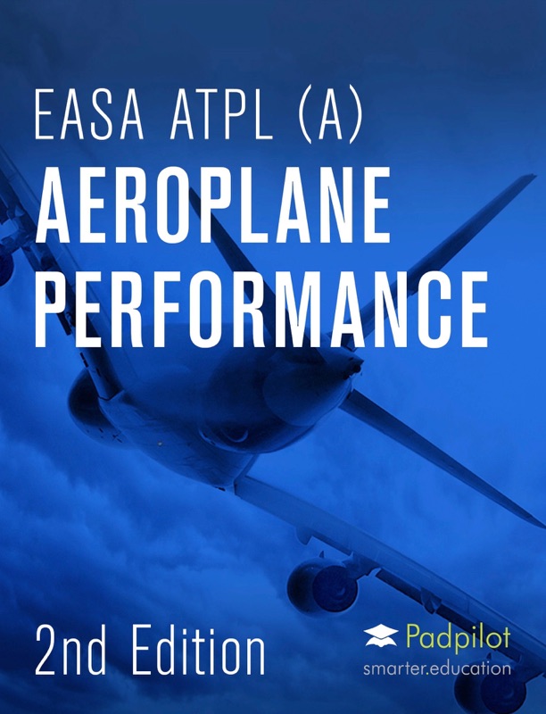 EASA ATPL Aeroplane Performance