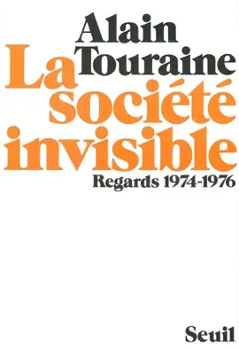 Read: La Société invisible. Regards (1974-1976) Book