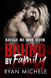 Bound by Family (Ravage MC #6) (Bound #1)
