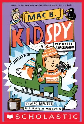 Read: Top Secret Smackdown (Mac B., Book Kid Spy #3)