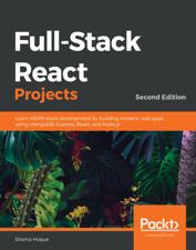 Full-Stack React Projects - Shama Hoque Cover Art