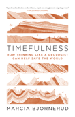 Timefulness - Marcia Bjornerud