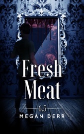 Fresh Meat