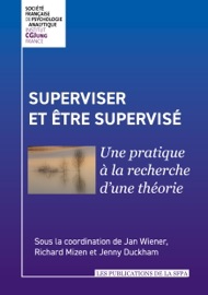 Superviser et être supervisé - Jan Wiener, Richard Mizen & Jenny Duckham