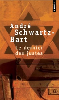 Le Dernier des Justes - Prix Goncourt 1959 by André Schwarz-Bart
