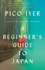 A Beginner's Guide to Japan - Pico Iyer Cover Art