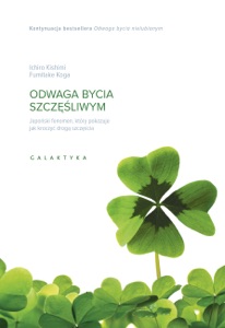 Odwaga bycia szczęśliwym