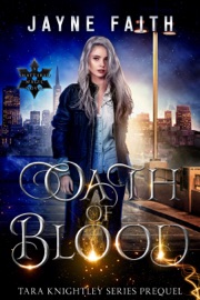 Oath of Blood - Jayne Faith