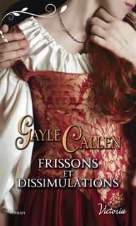 Frissons et dissimulations by Gayle Callen