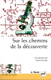 Sur les chemins de la découverte - Nayla Farouki