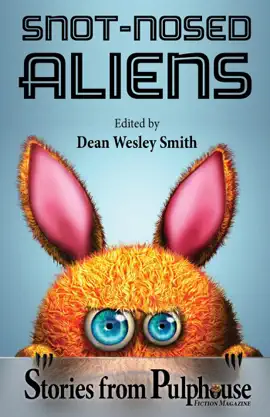 Read: Snot-Nosed Aliens: Stories Book from Pulphouse Fiction Magazine