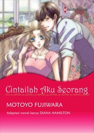 Cintailah Aku Seorang - Motoyo Fujiwara & Diana Hamilton