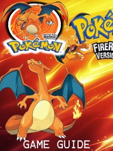 POKEMON FIRERED STRATEGY GUIDE & GAME WALKTHROUGH, TIPS, TRICKS, AND MORE!