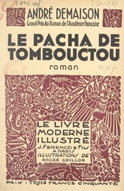 Le pacha de Tombouctou - André Demaison