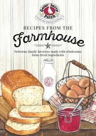 Recipes from the Farmhouse - Gooseberry Patch