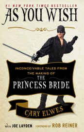 As You Wish - Cary Elwes