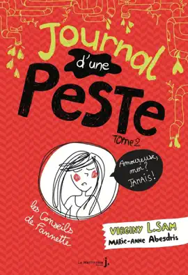 Read: Journal Book d'une peste - tome 2 Amoureuse, moi ? Jamais !