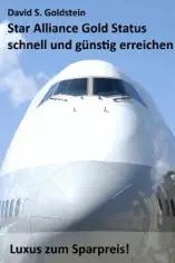 Star Alliance Gold Status schnell und günstig erreichen
