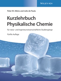 Kurzlehrbuch Physikalische Chemie - Peter W. Atkins, Julio de Paula & Cord Hartmann
