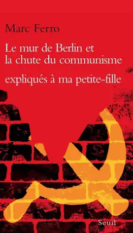 Read: Le Mur de Berlin et la Chute du communisme expliqués Book à ma petite-fille