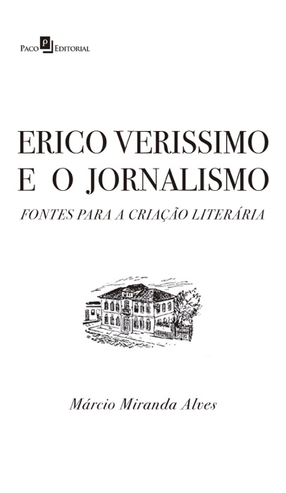 Erico Verissimo e o Jornalismo